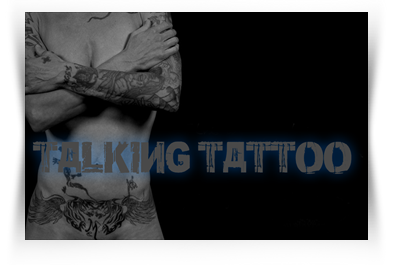 Talking Tattoo